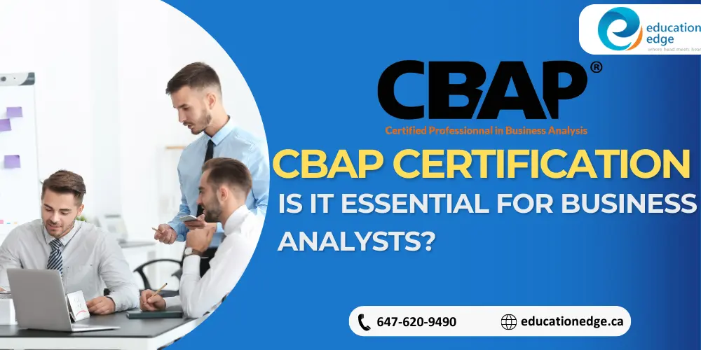 CBAP-Certification-Is-It-Essential-for-Business-Analysts