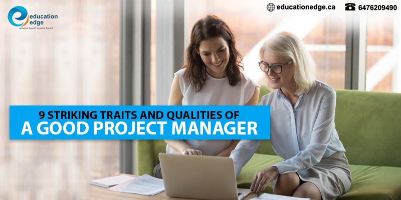 9-Striking-traits-and-qualities-of-a-good-project-manager (1)