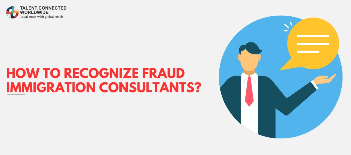 How to Recognize Fraud Immigration Consultants? 1 How-to-Recognize-Fraud-Immigration-Consultants