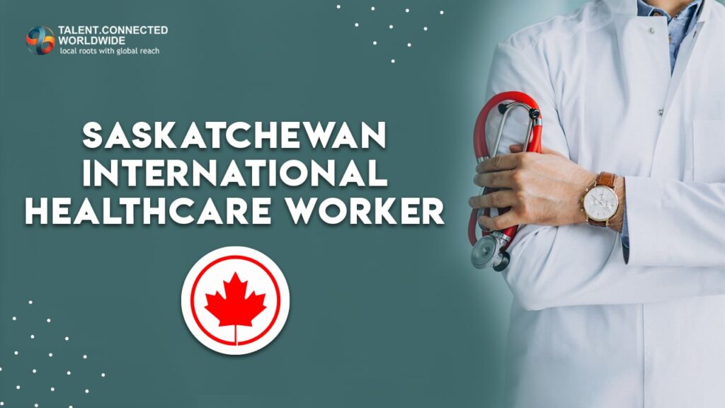 EOI pool for the SINP International Healthcare Workers 1 Saskatchewan International Healthcare Worker EOI Pool