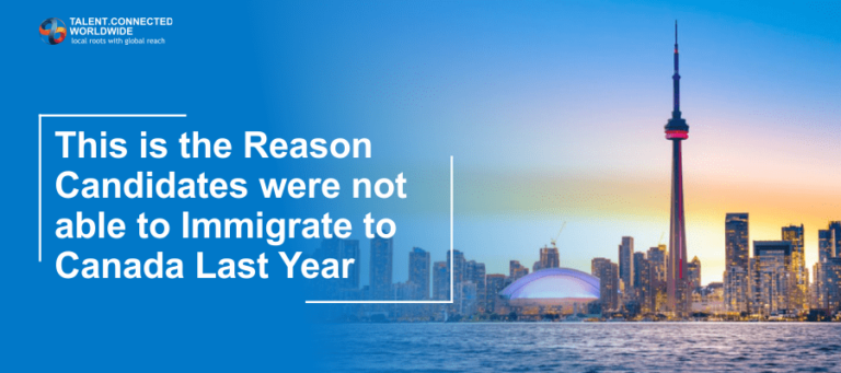 This is the Reason Candidates were not able to Immigrate to Canada Last Year