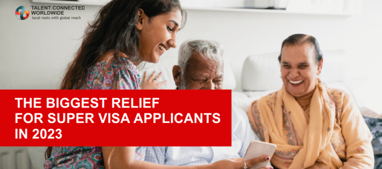 The Biggest Relief for Super Visa Applicants in 2023