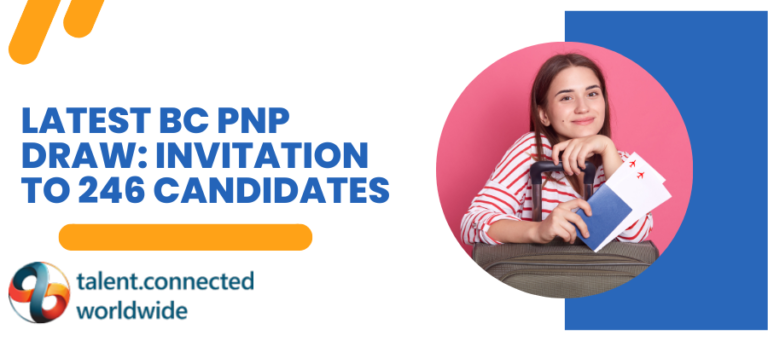 Latest BC PNP Draw: Invitation to 246 Candidates