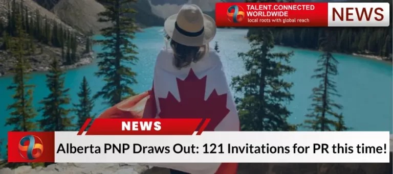 Alberta PNP Draws Out: 121 Invitations for PR this time!