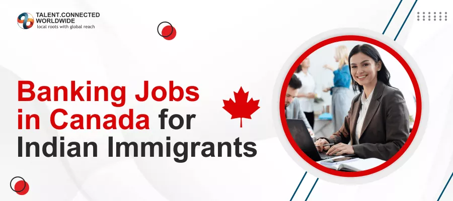 Banking Jobs in Canada for Indian Immigrants in 2024 9 Banking-Jobs-in-Canada-for-Indian -Immigrants