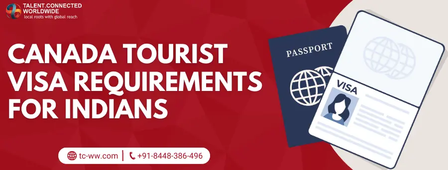 Canada Tourist Visa Requirements For Indians 1 Canada-Tourist-Visa-Requirements-For-Indians