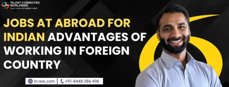 Jobs-at-Abroad-for-Indian-Advantages-of-Working-in-Foreign-Country