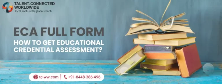 ECA-Full-Form-How-to-Get-Educational-Credential-Assessment