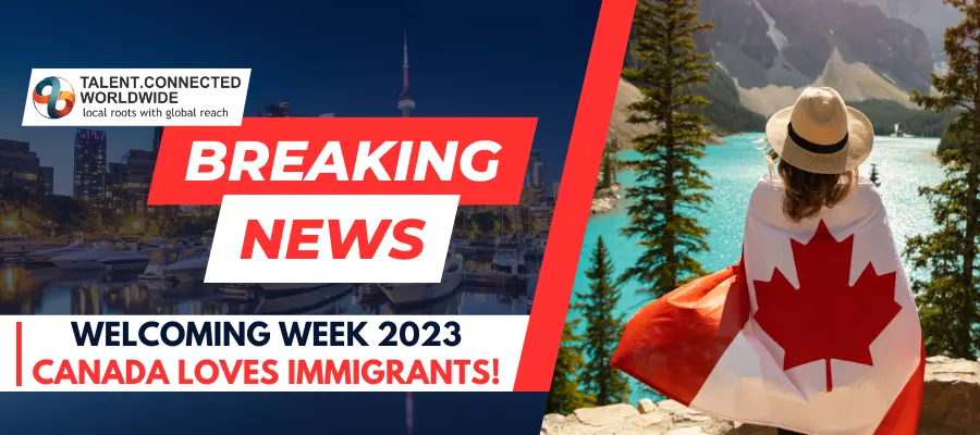 Welcoming Week 2023: Canada loves immigrants! 4 Welcoming-Week-2023-Canada-loves-immigrants