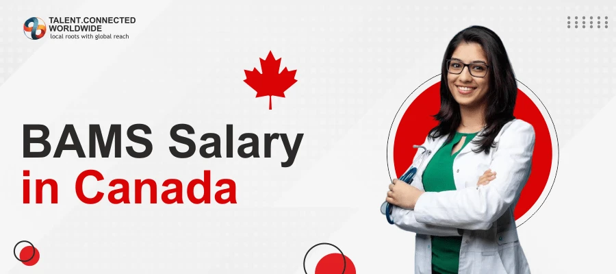 Perks of BAMS Salary in Canada 1 BAMS-Salary-in-Canada
