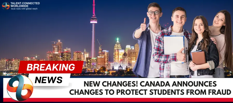 New Changes! Canada Announces Changes to Protect Students from Fraud 6 New-Changes-Canada-Announces-Changes-to-Protect-Students-from-Fraud