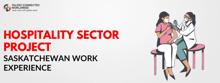 Hospitality Sector Project | Saskatchewan Work Experience 1 Hospitality-Sector-Project-Saskatchewan-Work-Experience