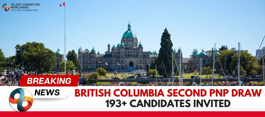British Columbia Second PNP Draw: 193+ Candidates Invited 1 British Columbia Second PNP Draw 193 Candidates Invited