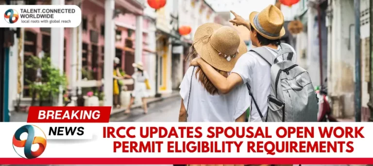 IRCC-Updates-Spousal-Open-Work-Permit-Eligibility-Requirements
