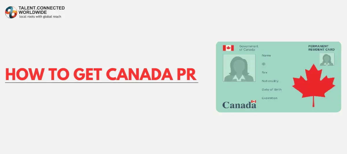 How to Get Canada PR? - Steps, Eligibility & Documents 3 How-to-get-Canada-PR