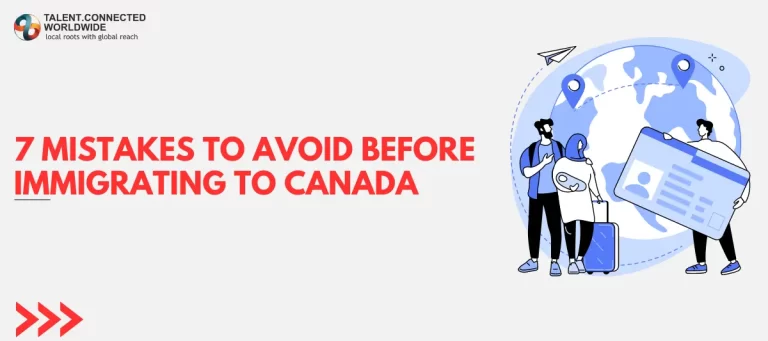 7-Mistakes-to-Avoid-Before-Immigrating-to-Canada
