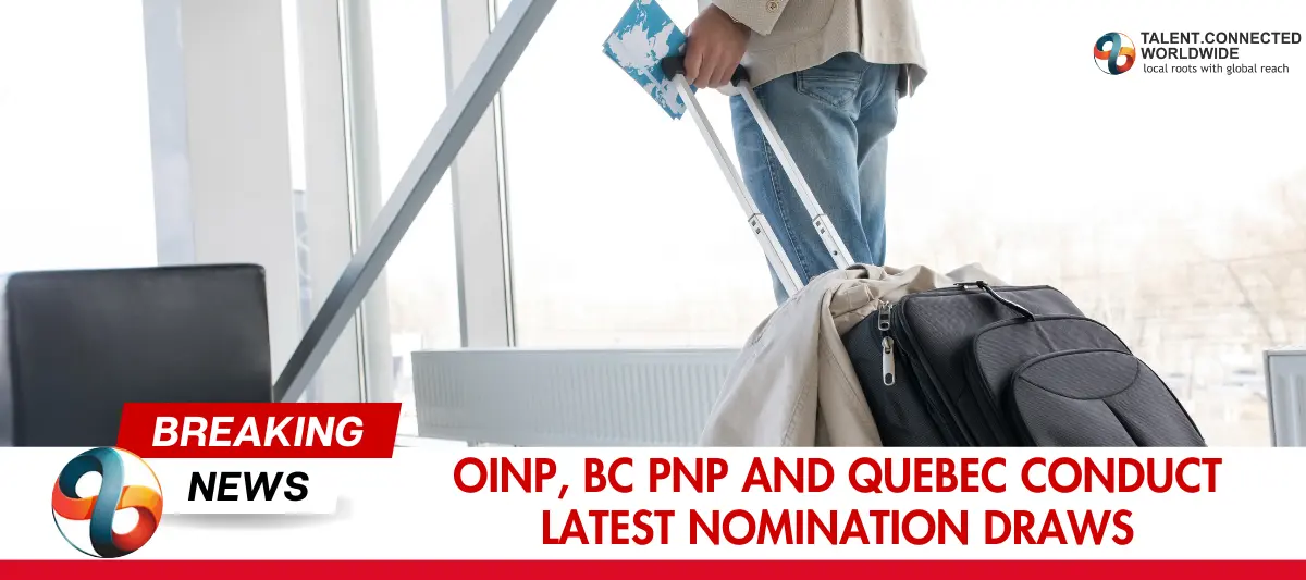 OINP, BC PNP, MPNP and Quebec Conduct Latest Nomination Draws 3 OINP-BC-PNP-and-Quebec-Conduct-Latest-Nomination-Draws